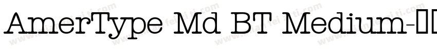 AmerType Md BT Medium字体转换